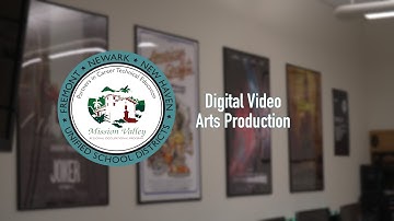 MVROP CTE Program Spotlight: Digital Video Arts Production
