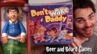 Don't Wake Daddy - Beer and Board Games