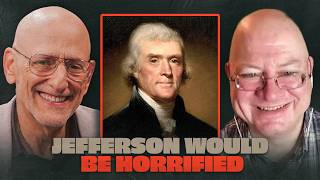 Would the Founding Fathers Be Proud of Modern America? w/ Daniel McCarthy