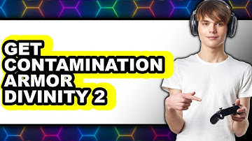 How to Get Contamination Armor in Divinity 2 (Easy Method)