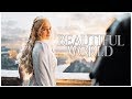 Game of Thrones | We Live In A Beautiful World