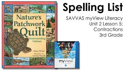 SAVVAS MyView Literacy Spelling Unit 2 Lesson 5 -  3rd Grade