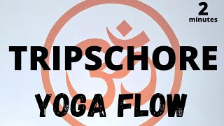 YOGA HOW TO: Tripsichore Sun Salutation | 2 minutes for ALL LEVELS