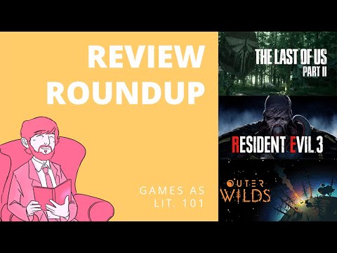 Review Roundup - The Last of Us Part II , Outer Wilds, and more!