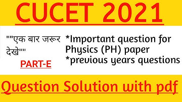 CUCET 2021|Important Numericals related to cucet 2021||Msc Physics entrance cucet Numericals|part-D|
