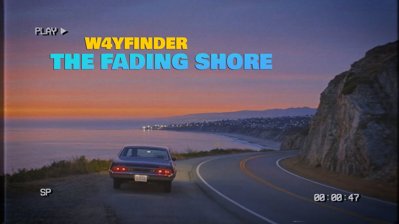 „The Fading Shore" – W4yfinder