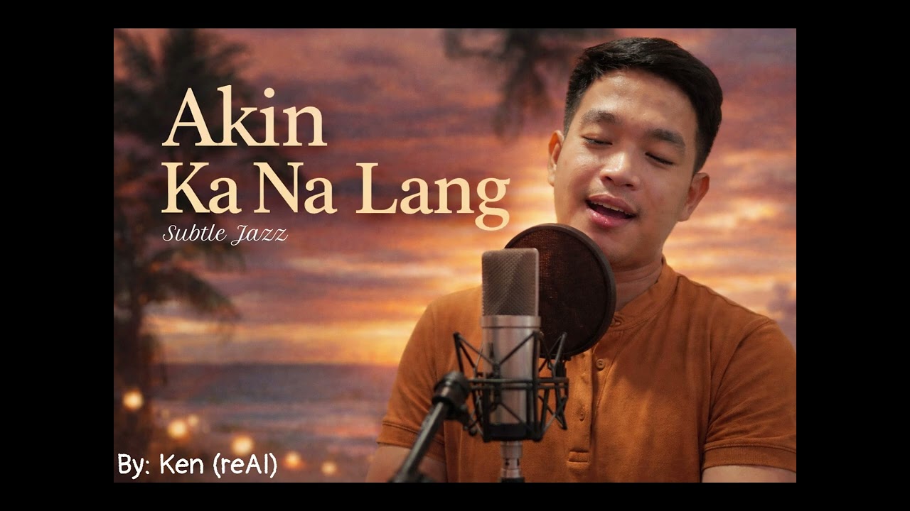 Akin Ka Na Lang (reAI)