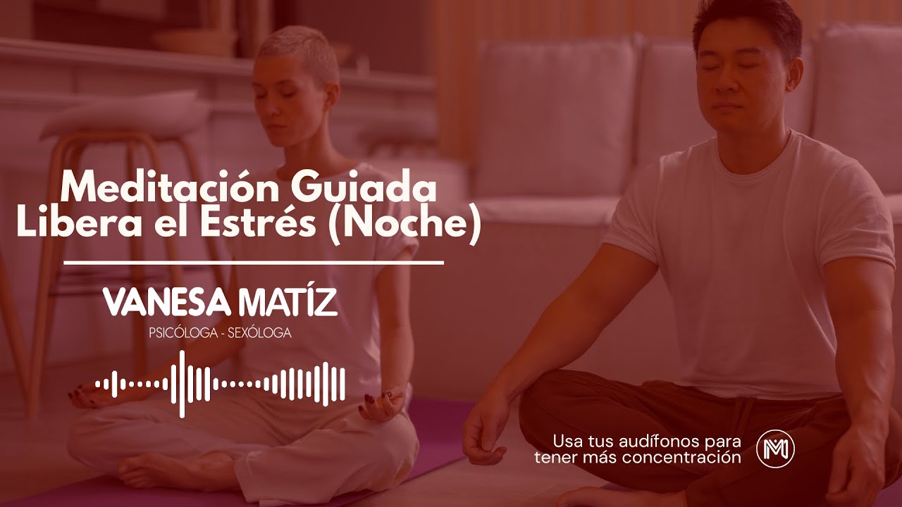 Meditación Guiada Para el Estrés | Relaja tu Mente y Duerme ...