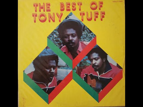 The Best Of Tony Tuff - YouTube