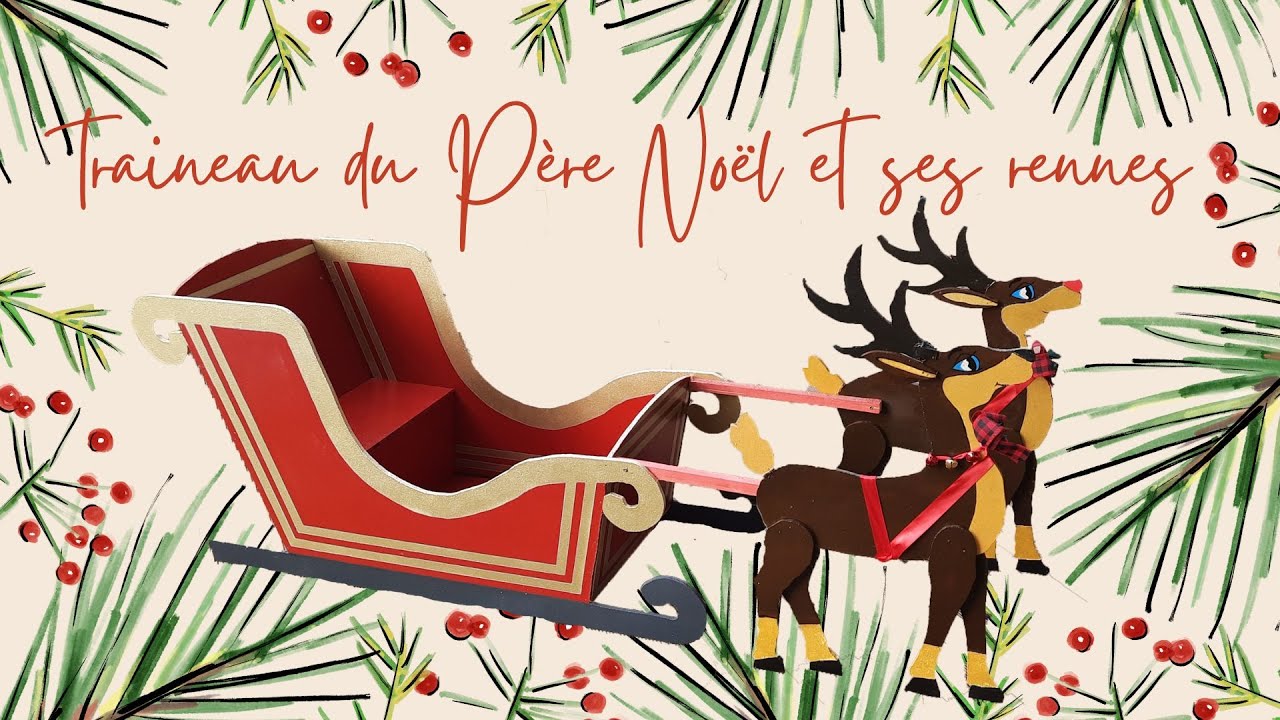 DIY Noël Christmas : le traineau du père Noël et ses rennes# ...