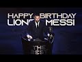 Lionel Messi • Happy Birthday • WhatsApp status #messi #aedits