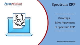 Creating a Sales Agreement in Spectrum ERP