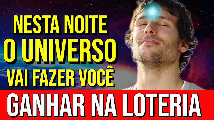O UNIVERSO FARÁ GANHAR NA LOTERIA NESTA NOITE | Reprogramação Mental para Acreditar que Tem Sorte