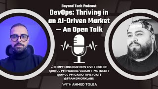 DevOps: Thriving in an AI-Driven Market — An Open Talk