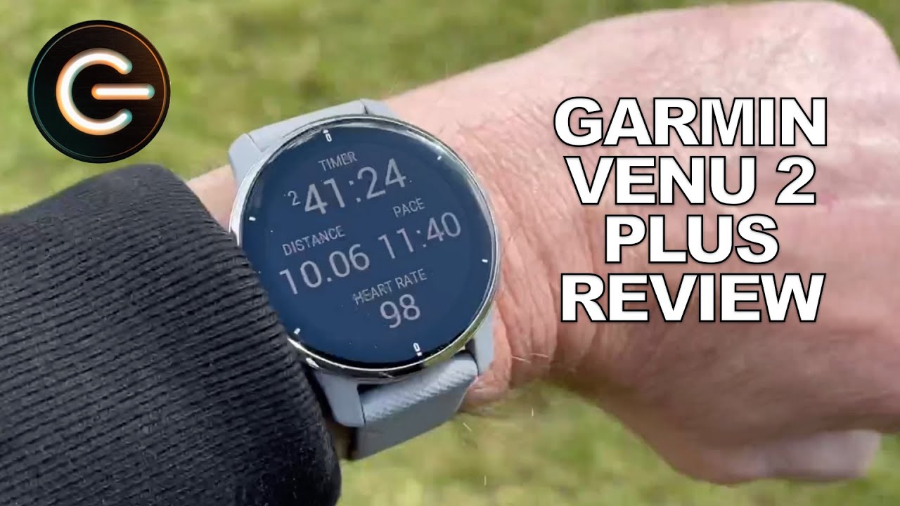 Garmin Venu 2 Plus review: The best smartwatch for everyday fitness