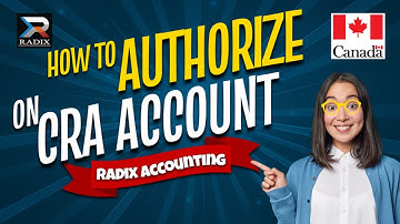 How to authorize Radix Accounting as a representative on your CRA personal account ? A full guide.