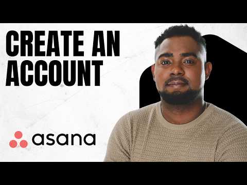 How to Create an Asana Account | Step-by-Step Beginner Tutorial