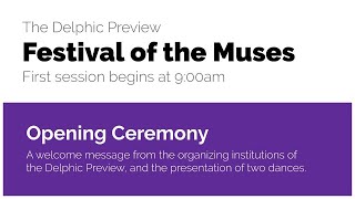 Opening Ceremony | Delphic Preview 2020: Festival of the Muses