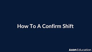 Clinical Portal- How To Confirm A Shift