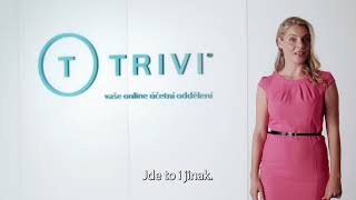 V Trivi Podporujeme Naše Klienty A Maximálně Jim Pomáháme S Podklady A Legislativními Povinnostmi