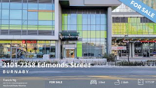 FOR SALE! 3101-7358 Edmonds Street, Burnaby