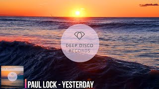 Paul Lock - Yesterday