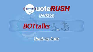 QuoteRUSH Desktop - How to quote Auto