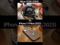 Nikon D200 2005 vs iPhone 17 Pro Max 2025 Photo Test 📸 #shorts #calmvlog