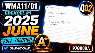 WMA11/01 | P1 May 2025 | P83171A | Q2 Explained Step-by-Step | Edexcel IAL Pure Maths