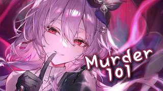 Nightcore - Murder 101 (Lyrics)