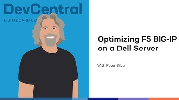 Optimizing F5 BIG-IP Software on a Dell Server