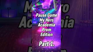 Mha Pause Game P1.