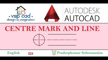 AutoCAD - Centre Mark and Centre Line