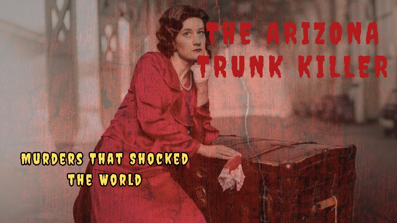 Arizona's Dark Secret: The Grisly 1931 Trunk Murders