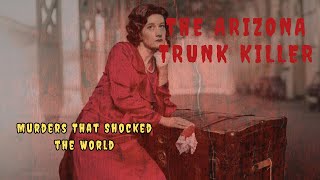 Arizona's Dark Secret: The Grisly 1931 Trunk Murders