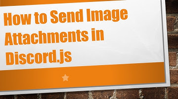 How to Send Image Attachments in Discord.js