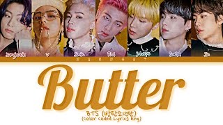 BTS (방탄소년단) Butter Lyrics (Color Coded Lyrics Eng)
