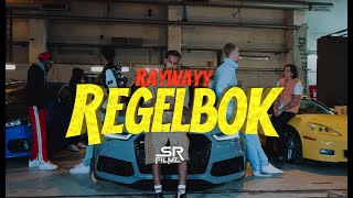 Raywayy - Regelbok Offisiell Mukvideo