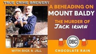 A Beheading on Mount Baldy