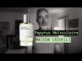 Maison Crivelli, Papyrus Moleculaire - Review