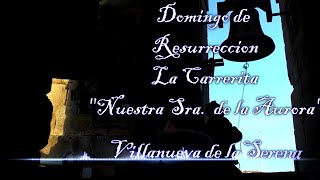 Vva de la Serena - La Carrerita - Domingo de Resurreción