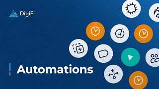 Automation Builder in DigiFi