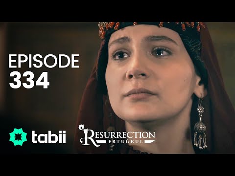 Diriliş Ertuğrul 334. Bölüm