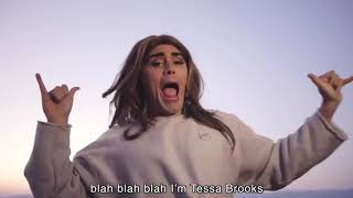 Video thumbnail of "I'm Tessa Brooks Blah Blah Blah"