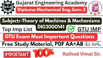 💥Theory of Machines & Mechanisms IMP🔥| Diploma Mechanical Sem-3 💯| GTU Top IMP Questions#gtuimp2025 