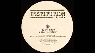 Blue Haze - A Time To Reflect (2004 Original Mix) Progressive Breakbeat