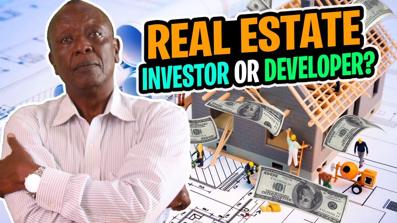 Should I Be a Real Estate Developer or a Real Estate Investor? THE PROS ...