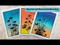 Sunrise and Sunset Ink Blending- World Card Making Day Replay