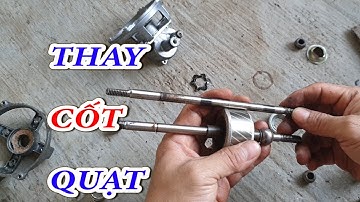 cách thay cốt bạc quạt điện