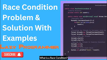 Race Condition | The Problem and It